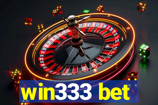 win333 bet